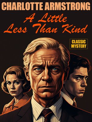cover image of A Little Less Than Kind